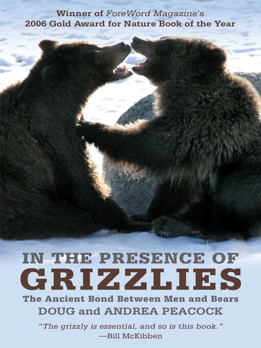 Title details for In the Presence of Grizzlies by Doug Peacock - Available